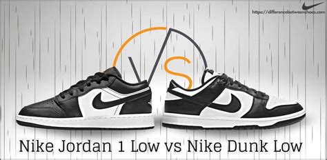 unterschied nike dunk und jordan 1 low|jordan low vs dunk low.